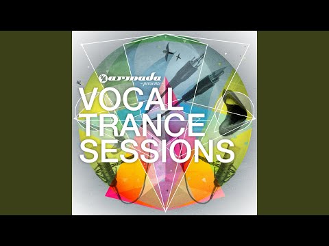 Armada presents Vocal Trance Sessions (Full Continuous Mix Pt. 1)