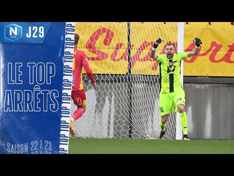 Le Top Arrêts de la J29 I National FFF 2022-2023