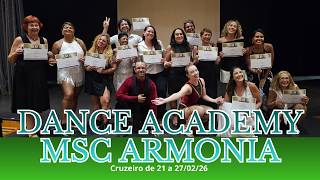 DANCE ACADEMY MSC ARMONIA! CRUZEIRO DE 20 A 27/02/26