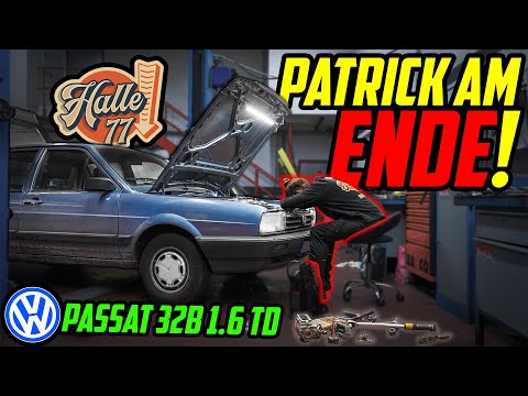 Kein HAPPY END für Patricks Daily? - VW Passat 32B 1.6 TD - NACHTSCHICHT in der Werkstatt!