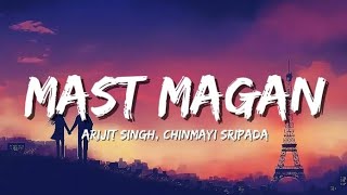 Download lagu Mast Magan (Lyrics) - Arijit Singh | Chinmaya Sripada | Alia Bhatt, Arjun Kapoor mp3 Download lagu Mast Magan (Lyrics) - Arijit Singh | Chinmaya Sripada | Alia Bhatt, Arjun Kapoor mp3