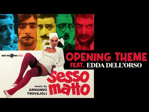 Armando Trovajoli - Sesso Matto (Tema) feat. Edda Dell'Orso ● Original Soundtrack Track