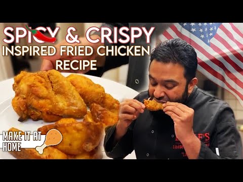 HOW TO MAKE FRIED CHICKEN | SPICY & CRISPY | UNIQUE INDIAN INSPIRED RECIPE