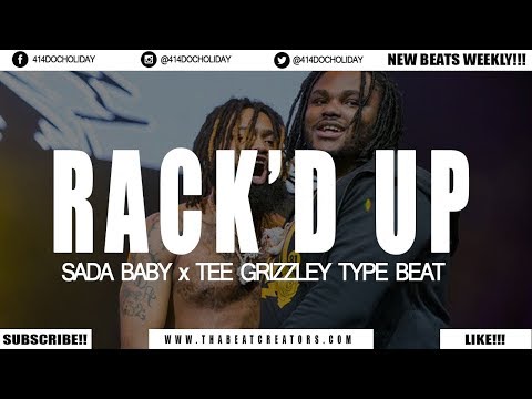 Sada Baby x Tee Grizzley Type Beat 2018 "Rack'd Up" | SOLD