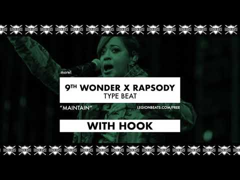 9th Wonder x Rapsody Type Beat with Hook by June B - "Maintain" Prod by From RP