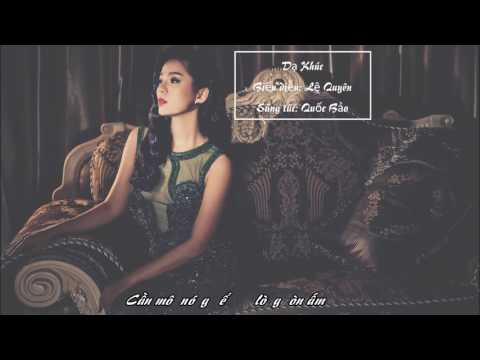 Dạ Khúc || Lệ Quyên || Lyrics