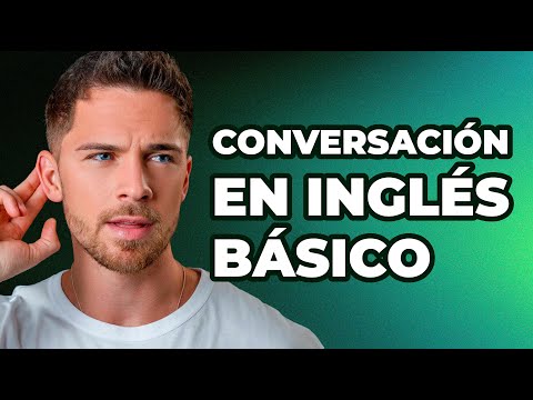 Conversación en inglés básico para principiantes