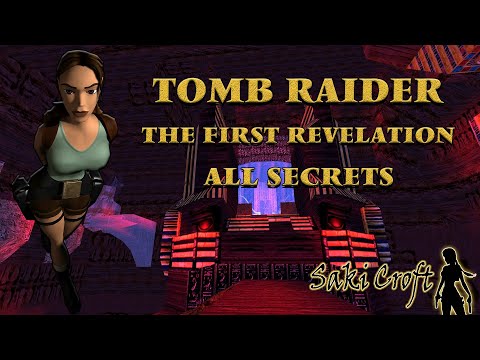 TRLE Tomb Raider: The First Revelation Full Walkthrough