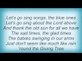 Los Lobos - The Giving Tree Lyrics