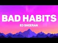 Ed Sheeran Bad Habits Lyrics