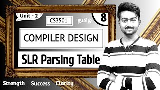 Construction of SLR Parsing Table in Tamil | Compiler Design in Tamil | Syntax Analysis in Tamil