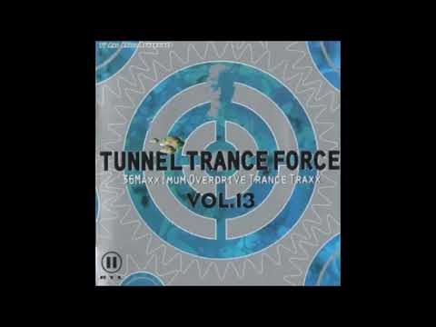 Tunnel Trance Force Vol. 13 CD 2