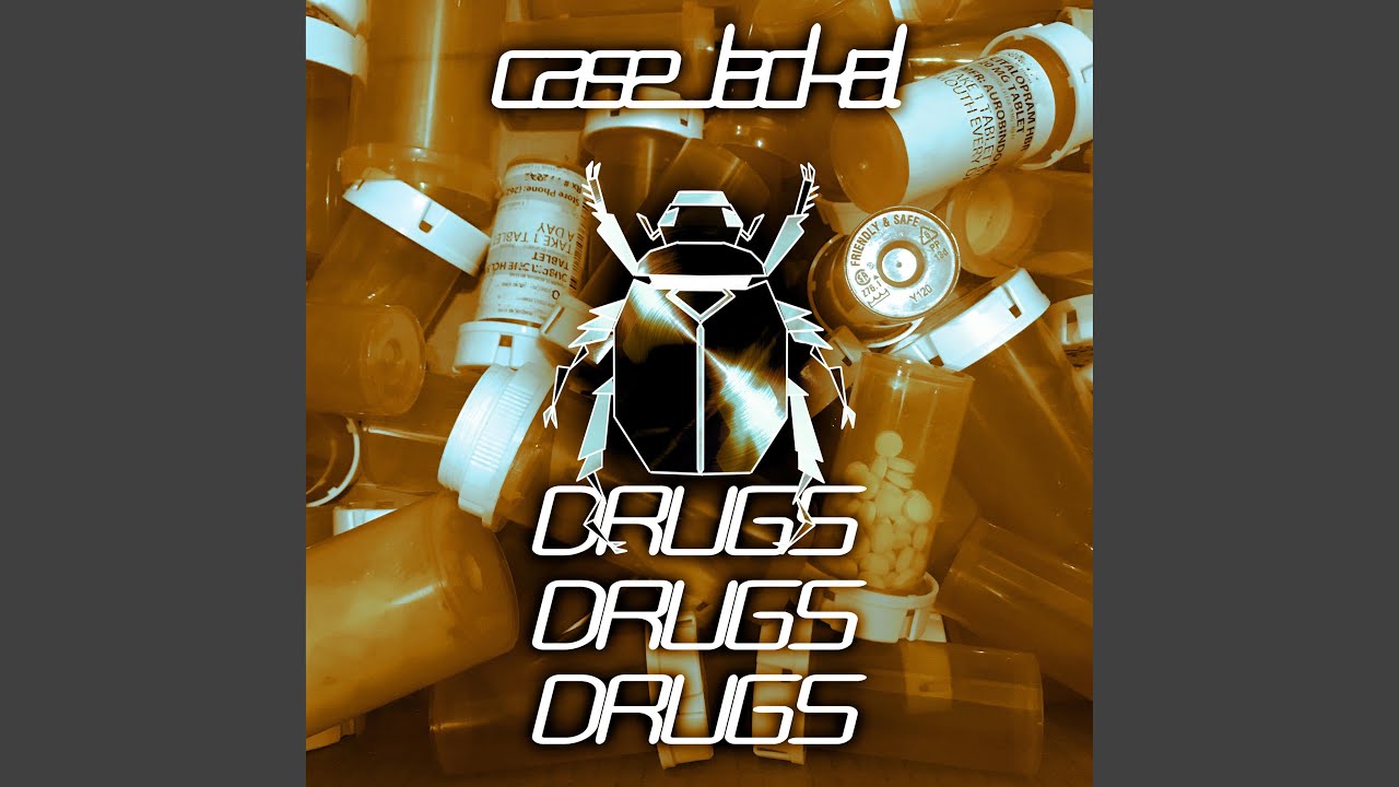 CaseJackal - DRUGS DRUGS DRUGS