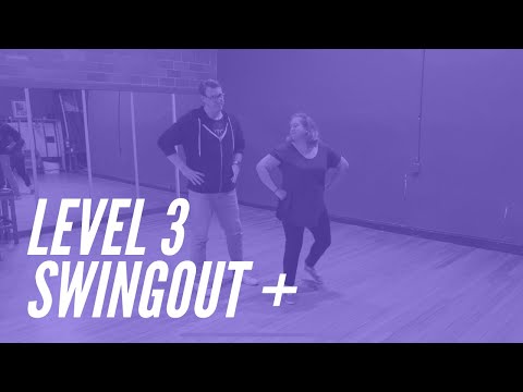Uptown Swing Level 3 (Swingout +) 5/16/2022