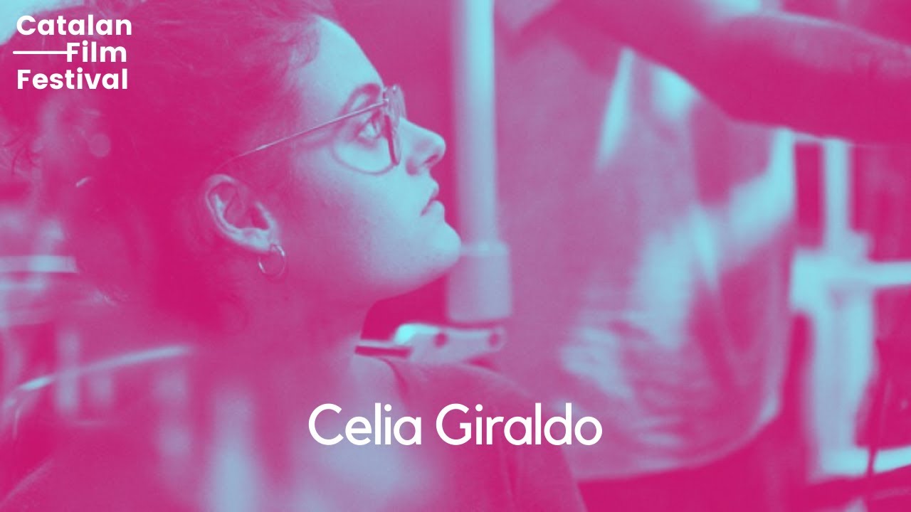 Q&A with Celia Giraldo ("Va Dando el Tiempo") - CFF 2021
