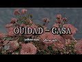 OUIDAD - CASA - أغنية كازا ( Acapella - Vocals Only _ without music - بدون موسيقى )