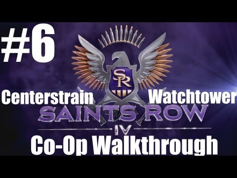 Saints Row IV - CO-OP Walkthrough - Part 6 | CenterStrain01