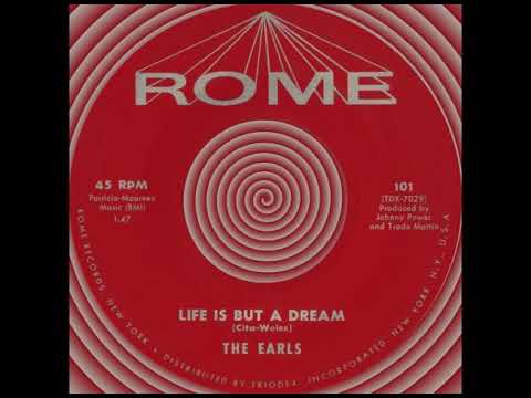 Thumbnail for LIFE IS BUT A DREAM, The Earls, (Rare) (Rome #101) 1961 by J.O.E., R.E.M., L.A.B., Sine, T.O.K., Chubby Checker, Mae