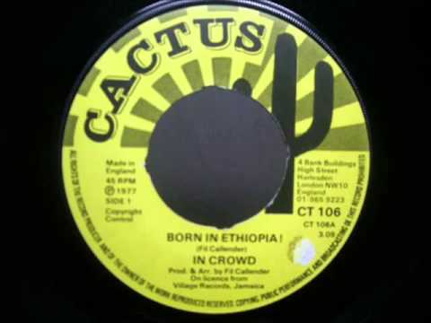 In Crowd - Born In Ethiopia