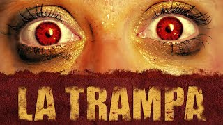 La Trampa (cortometraje)