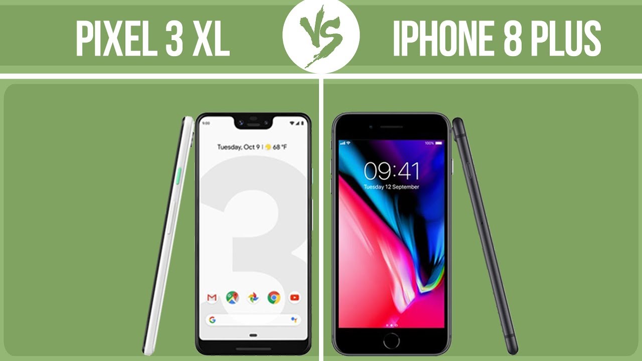 Google Pixel 3 XL vs Apple iPhone 8 Plus ✔️