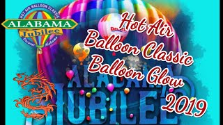 Alabama Jubilee 2019 - Hot Air Balloon Classic (Balloon Glow)