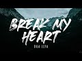 Dua Lipa Break My Heart Lyrics 1 Hour