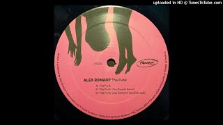 Alex Romano - Tha Funk (Original Mix)