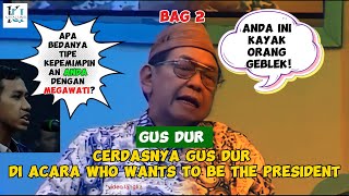 Download lagu Cerdas!!! Bag 2 Gus Dur di Acara Who Wants To Be The President  #gusdur #humorgusdur mp3 Download lagu Cerdas!!! Bag 2 Gus Dur di Acara Who Wants To Be The President  #gusdur #humorgusdur mp3