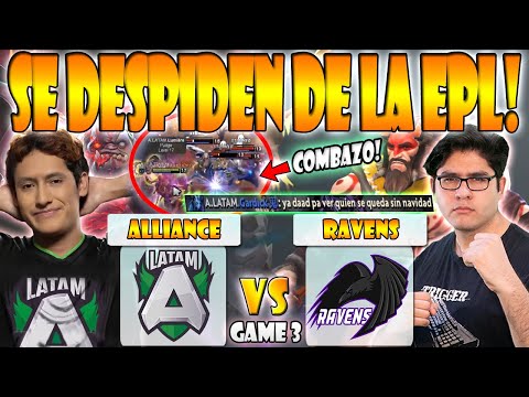 ALLIANCE.LATAM VS RAVENS BO3[GAME 3]ELIMINACIÓN-LUMIERE VS BENJAZ - EPL WORLD SERIES AMERICA -DOTA 2