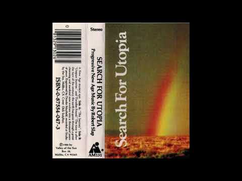 Robert Slap - Search For Utopia
