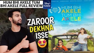 Hum bhi akele Tum bhi akele Review | Hum bhi akele tum bhi akele movie review | Zareen Khan |