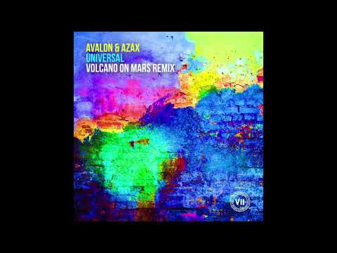 Avalon & Azax - Universal (Volcano On Mars Remix)