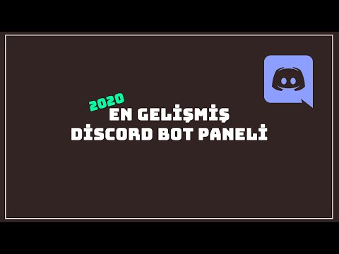 En Gelişmiş Discord Bot Paneli !! 2020 | Discord Rehberi #8