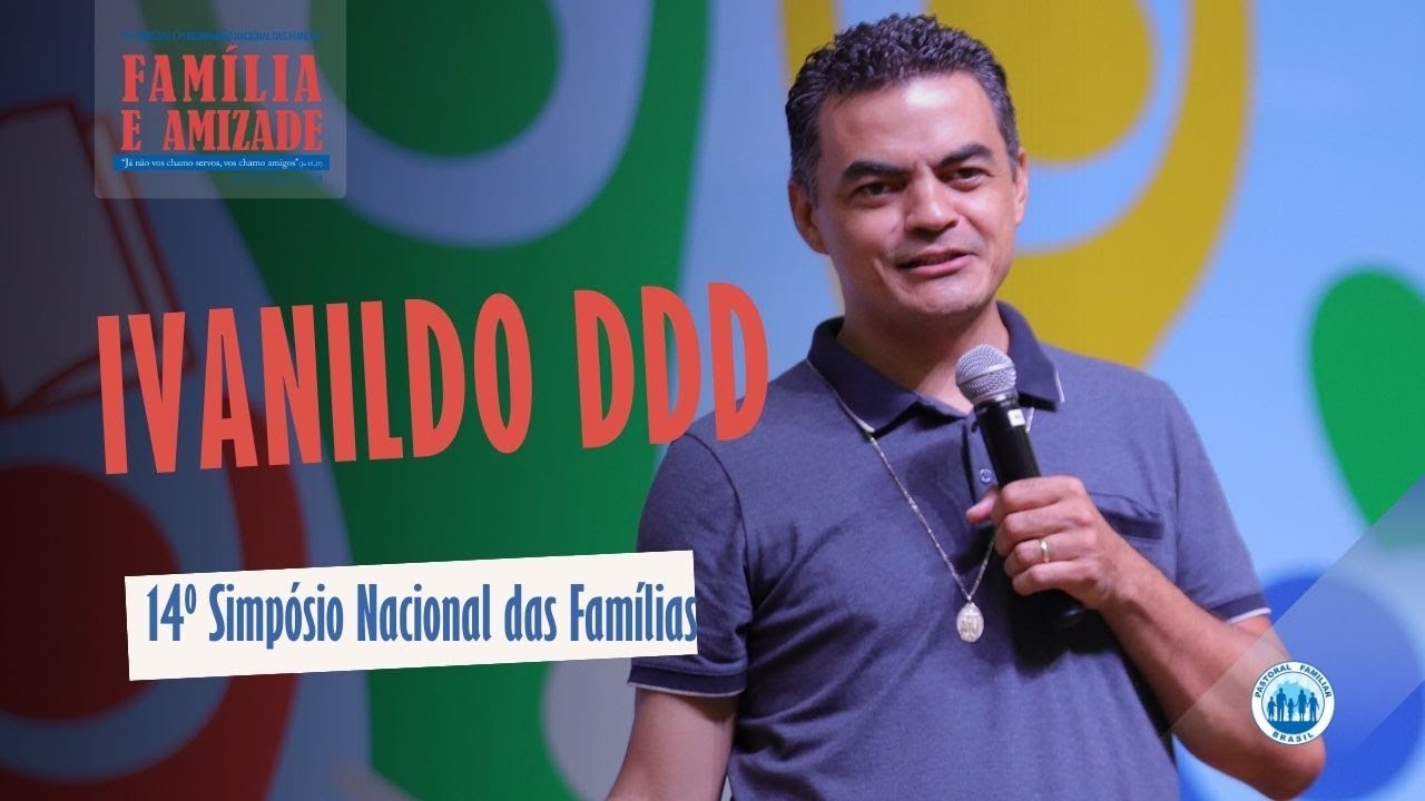 14º Simpósio Nacional das Famílias | Show de Ivanildo Silva DDD