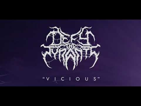 Defy The Tyrants - Vicious (Official Video)
