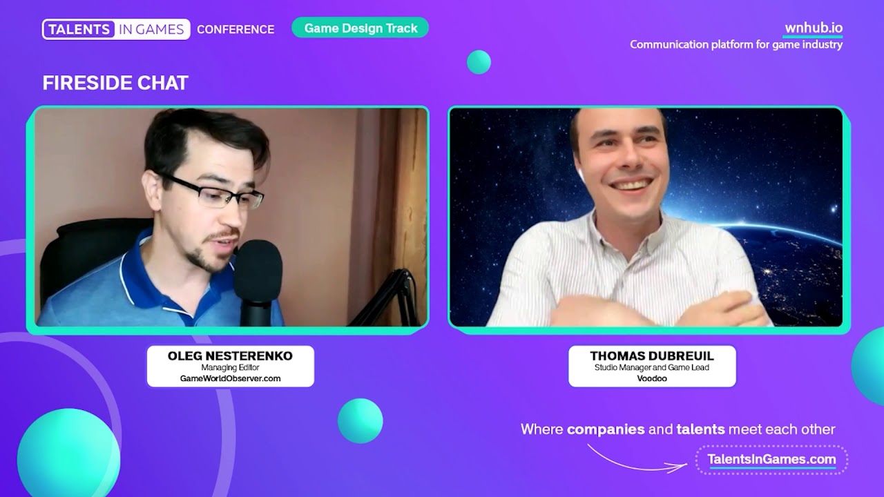 Thomas Dubreuil (Voodoo) - Fireside Chat hosted by Oleg Nesterenko (GameWorldObserver.com)