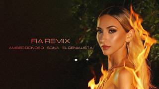 Amber Donoso ft Sona, El Genialista - FIA Remix (Visualizer)