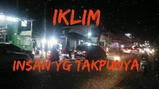 Download lagu insan yang tak punya lagu sleem iklim mp3