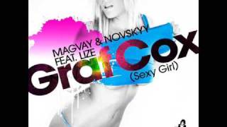 Magvay & Novskyy feat Lize Graf Cox (Sexy Girl) Techno-House:D