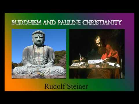 Buddhism and Pauline Christianity - Rudolf Steiner