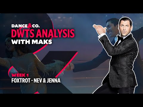 DWTS MAKS ANALYSIS: Week 1 - Nev Schulman & Jenna Johnson's Foxtrot