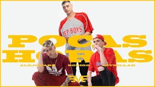 Pocas Horas Lyrics English Translation