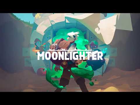 Sound Test Unlocked! Best VGM 2384 - The Moonlighter (Moonlighter)