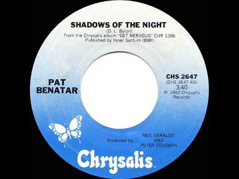 1982 HITS ARCHIVE: Shadows Of The Night - Pat Benatar (stereo 45 single version)