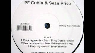 Sean Price - Peep My Words (P.F. Cuttin&#39; Remix)