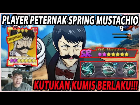 🔥🔥PLAYER PETERNAK SPRING MUSTACHIO (KUTUKAN KUMIS MELANDA) - ONE PUNCH MAN:The Strongest