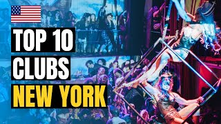Top 10 Best Nightclubs in New York City 2022