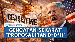 Rangkuman AS-Iran: Trump Murka ke Teheran, Klaim Gencatan Senjata Mulai 'Sekarat': Proposal Sampah