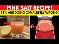 Fact Check: Pink Salt Trick for Weight Loss – Pseudoscience or Real? Unsubstantiated Claims Analyzed